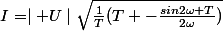 I=\mid U\mid\sqrt{\frac{1}{T}(T -\frac{sin2\omega T}{2\omega})