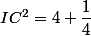 IC^2=4+\dfrac{1}{4}