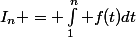 I_n = \int_1^n f(t)dt