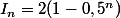 I_n=2(1-0,5^n)