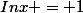 Inx = 1