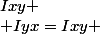  \begin{pmatrix}I_xx &Ixy \\ Iyx=Ixy & I_yy\end{pmatrix}