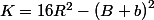 K=16R^2-\left(B+b\right)^2
