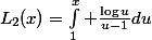 L_2(x)=\int_1^x \frac{\log{u}}{u-1}du