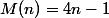 M(n)=4n-1