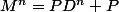 M^n=PD^n P