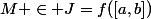 M \in J=f([a,b])