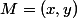 M=(x,y)