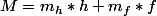 M=m_h*h+m_f*f