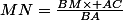 MN=\frac{BM\times AC}{BA}