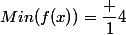 Min(f(x))=\dfrac 14