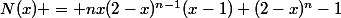 N(x) = nx(2-x)^{n-1}(x-1)+(2-x)^n-1