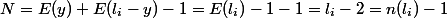 N=E(y)+E(l_i-y)-1=E(l_i)-1-1=l_i-2=n(l_i)-1