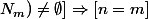 (E;N_{m})\neq\emptyset]\Rightarrow[n=m]