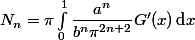 N_n=\pi\int_0^1\dfrac{a^n}{b^n\pi^{2n+2}}G'(x)\,\text{d}x