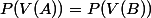 P(V(A))=P(V(B))