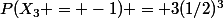 P(X_3 = -1) = 3(1/2)^3