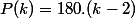 P(k)=180.(k-2)