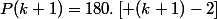 P(k+1)=180.\left[ (k+1)-2\right]