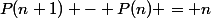 P(n+1) - P(n) = n