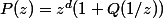 P(z)=z^d(1+Q(1/z))