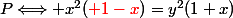 P\Longleftrightarrow x^2({\red 1-x})=y^2(1+x)