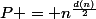 P = n^{\frac{d(n)}{2}}