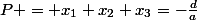 P = x_1 x_2 x_3=-\frac{d}{a}