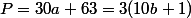 P=30a+63=3(10b+1)