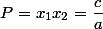 P=x_1x_2=\dfrac{c}{a}