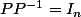 PP^{-1}=I_n
