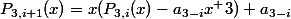 P_{3,i+1}(x)=x(P_{3,i}(x)-a_{3-i}x^ 3)+a_{3-i}