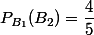 P_{B_1}(B_2)=\dfrac{4}{5}