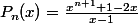 P_n(x)=\frac{x^{n+1}+1-2x}{x-1}