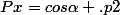 Px=cos\alpha .p2