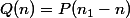 Q(n)=P(n_1-n)