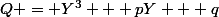 Q = Y^3 + pY + q
