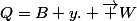Q=B+y. \overrightarrow {W}