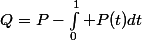 Q=P-\int_{0}^{1} P(t)dt
