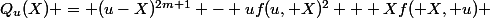 Q_u(X) = (u-X)^{2m+1} - uf(u, X)^2 + Xf( X, u) 