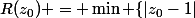 R(z_0) = \min \{|z_0-1|;|z_0-3|\}