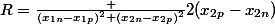 R=\frac {(x_{1n}-x_{1p})^2+(x_{2n}-x_{2p})^2}{2(x_{2p}-x_{2n})}