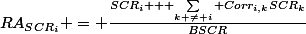 RA_{SCR_i} = \frac{SCR_i + \sum_{k \ne i} Corr_{i,k}SCR_k}{BSCR}