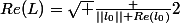 Re(L)=\sqrt {\frac {||l_0||+Re(l_0)}{2}}