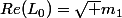 Re(L_0)=\sqrt {m_1}
