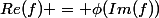 Re(f) = \phi(Im(f))