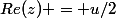 Re(z) = u/2