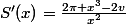 S'(x)=\frac{2\pi x^3-2v}{x^2}
