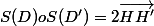 S(D)oS(D')=2\vec{HH'}
