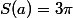 S(a)=3\pi